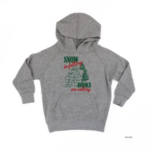 Snow Is Falling Books Are Calling - Child HOODIE