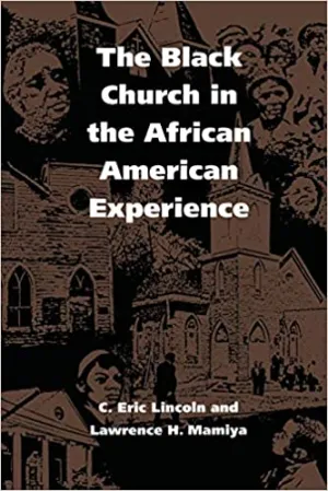 The Black Church in the African American Experience